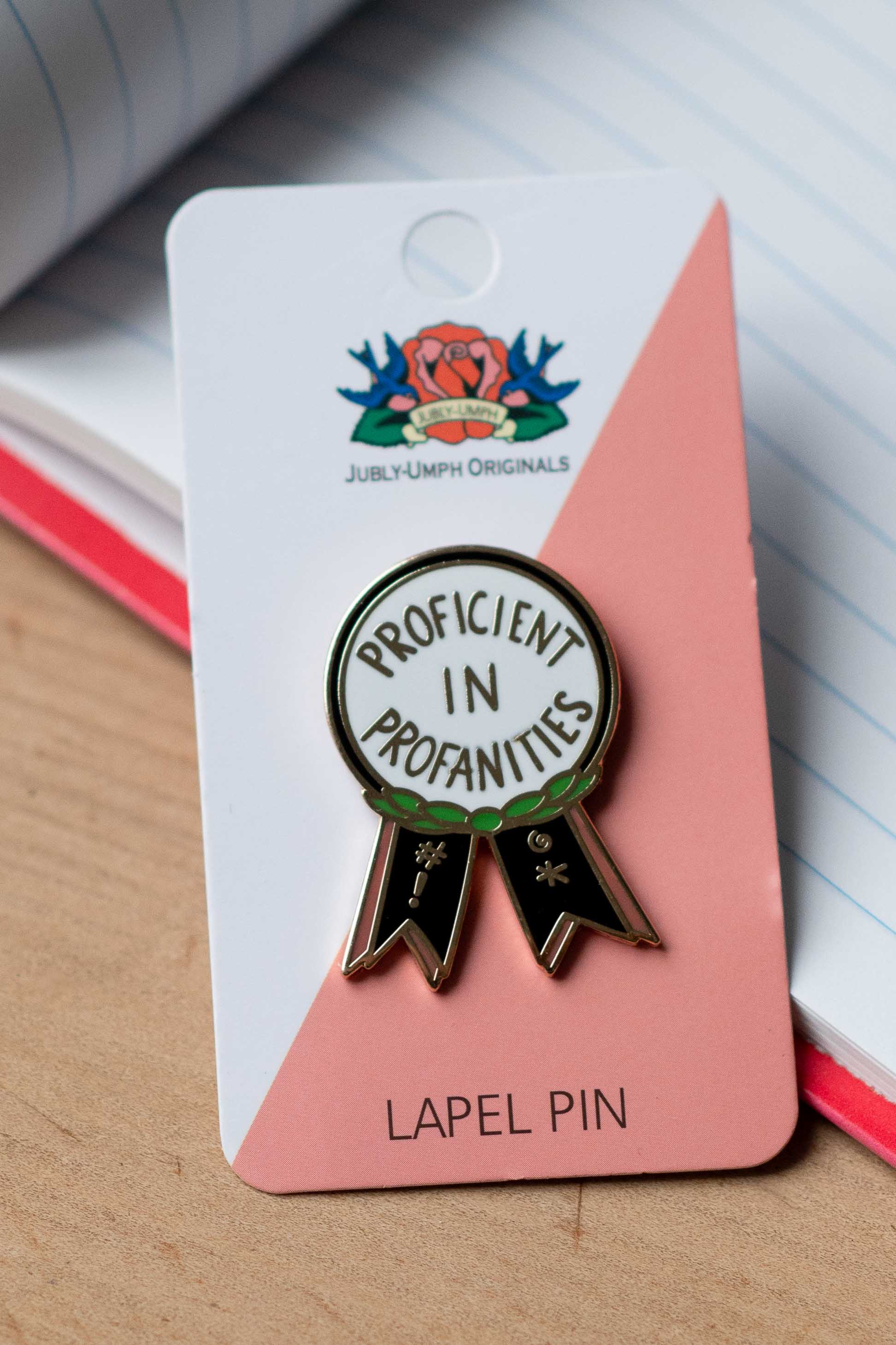 Proficient in Profanities Pin